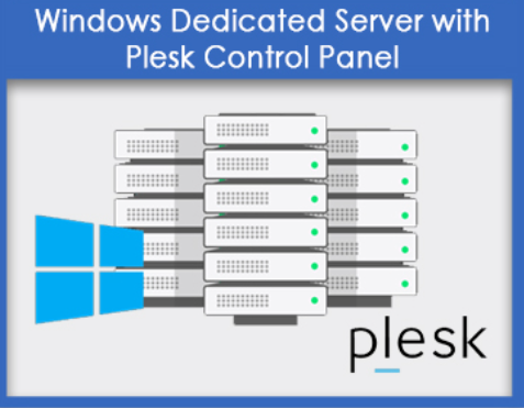 Windows dedicated server with Plesk control panel for server management